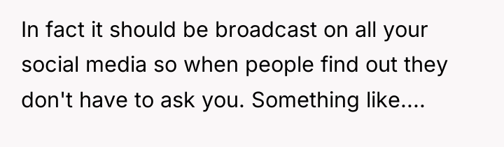 In fact it should be broadcast on all your social...