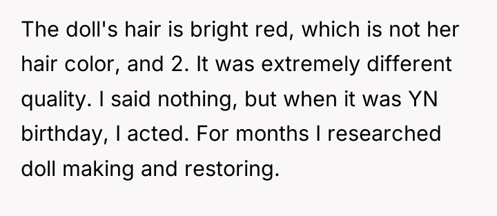 The doll's hair is bright red, which is not her...