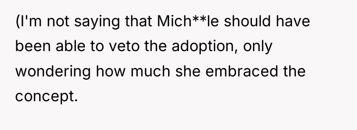 (I'm not saying that Mich**le should have been able to...