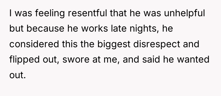 I was feeling resentful that he was unhelpful but because...