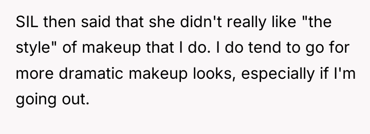 SIL then said that she didn't really like "the style"...