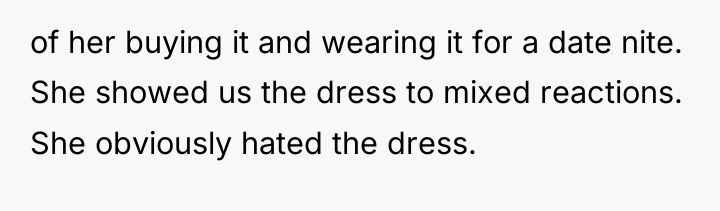 of her buying it and wearing it for a date...