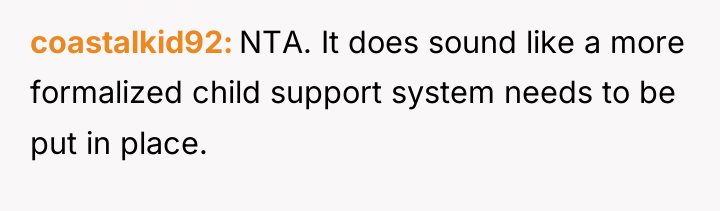coastalkid92 NTA. It does sound like a more formalized child...