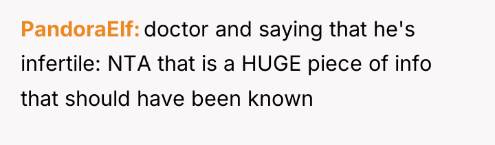 PandoraElf doctor and saying that he's infertile: NTA that is...