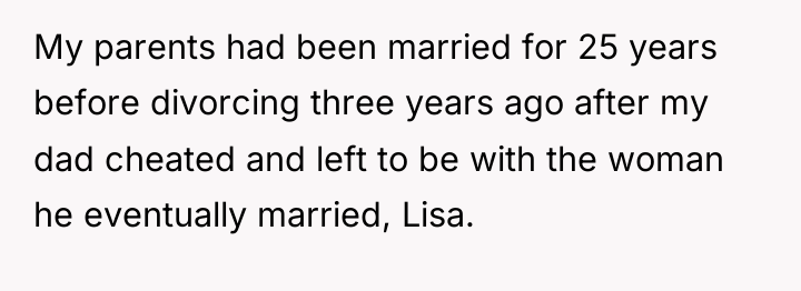 My parents had been married for 25 years before divorcing...