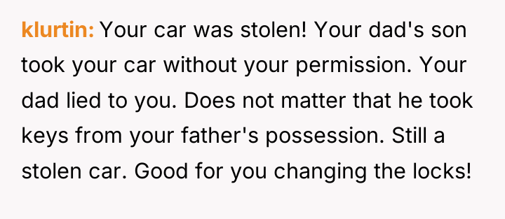 klurtin Your car was stolen! Your dad's son took your...