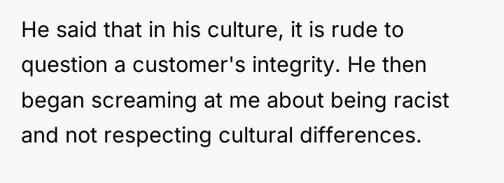 He said that in his culture, it is rude to...