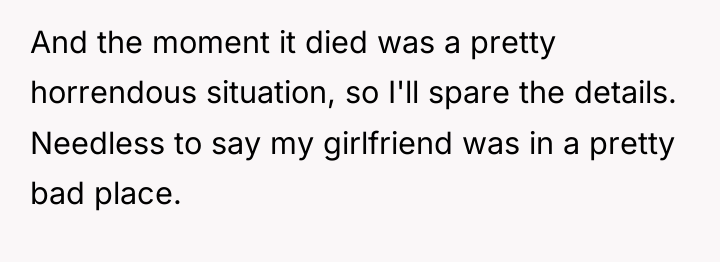 And the moment it died was a pretty horrendous situation,...