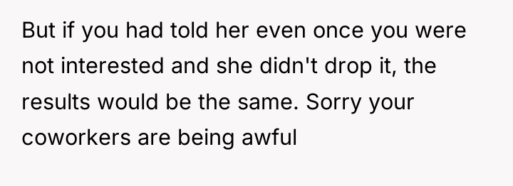 But if you had told her even once you were...