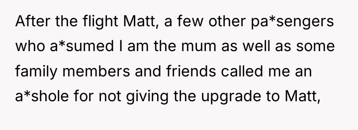 After the flight Matt, a few other pa*sengers who a*sumed...