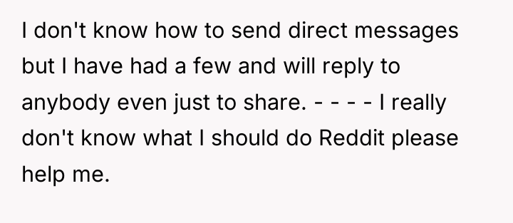 I don't know how to send direct messages but I...