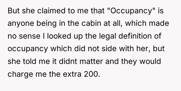 But she claimed to me that "Occupancy" is anyone being...