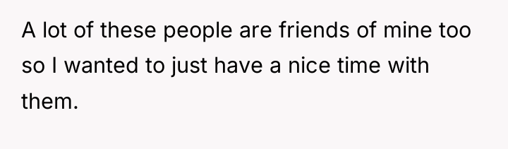 A lot of these people are friends of mine too...