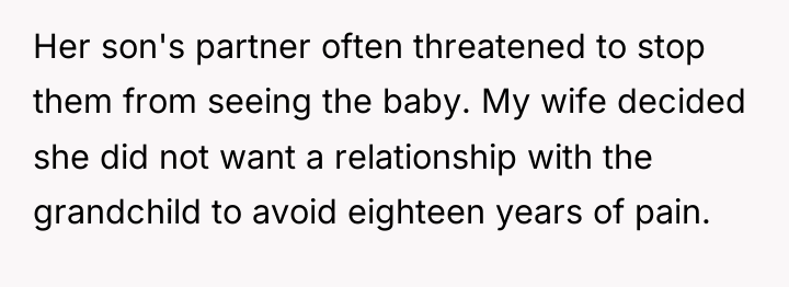 Her son's partner often threatened to stop them from seeing...