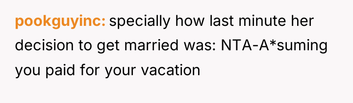 pookguyinc specially how last minute her decision to get married...