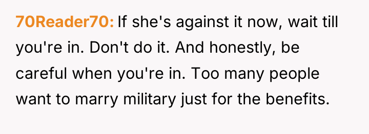 70Reader70 If she's against it now, wait till you're in....