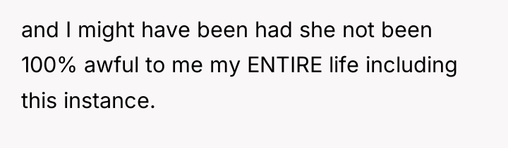 and I might have been had she not been 100%...