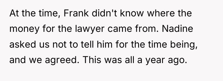At the time, Frank didn't know where the money for...