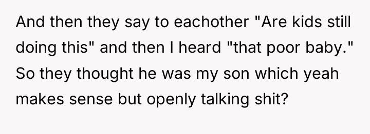 And then they say to eachother "Are kids still doing...