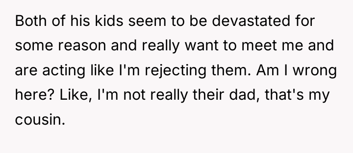 Both of his kids seem to be devastated for some...