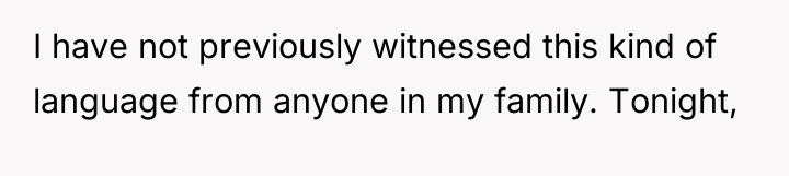 I have not previously witnessed this kind of language from...