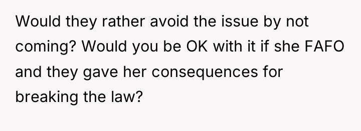Would they rather avoid the issue by not coming? Would...