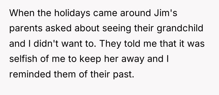 When the holidays came around Jim's parents asked about seeing...