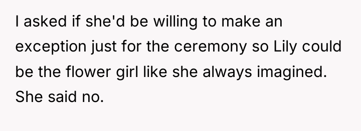 I asked if she'd be willing to make an exception...