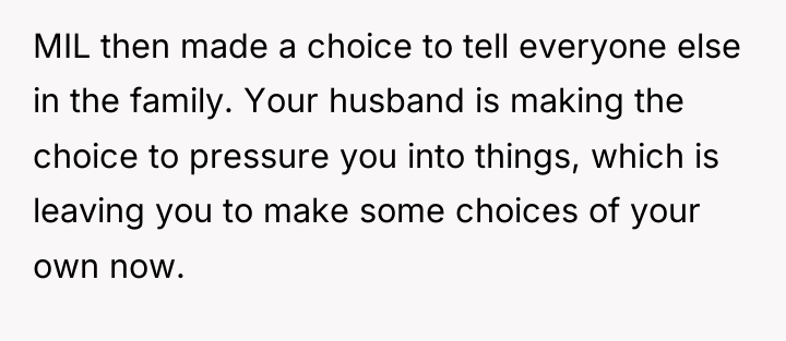 MIL then made a choice to tell everyone else in...