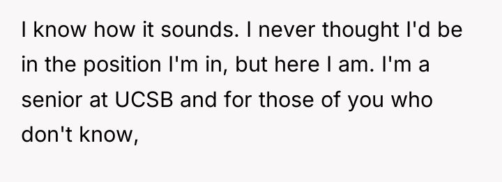 I know how it sounds. I never thought I'd be...