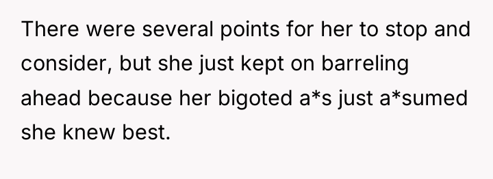 There were several points for her to stop and consider,...