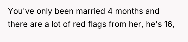 You've only been married 4 months and there are a...