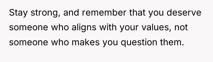 Stay strong, and remember that you deserve someone who aligns...
