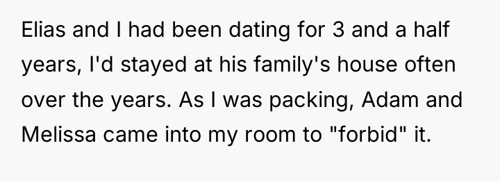 Elias and I had been dating for 3 and a...