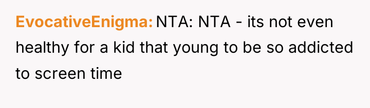 EvocativeEnigma NTA: NTA - its not even healthy for a...