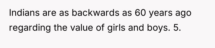 Indians are as backwards as 60 years ago regarding the...