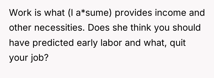 Work is what (I a*sume) provides income and other necessities....