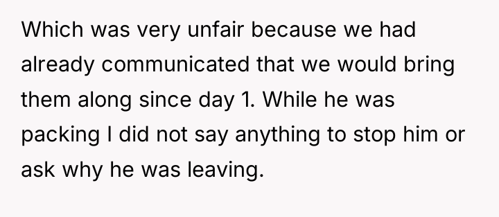 Which was very unfair because we had already communicated that...