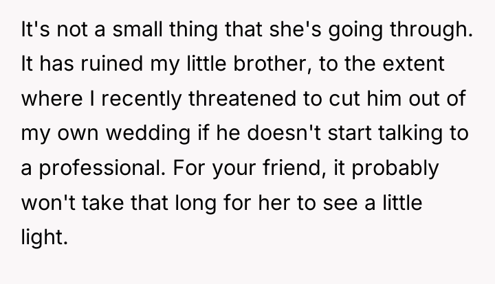 It's not a small thing that she's going through. It...