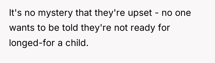 It's no mystery that they're upset - no one wants...