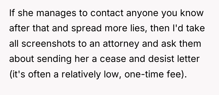 If she manages to contact anyone you know after that...
