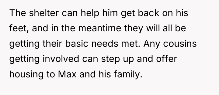 The shelter can help him get back on his feet,...