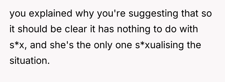 you explained why you're suggesting that so it should be...