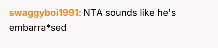 swaggyboi1991 NTA sounds like he's embarra*sed
