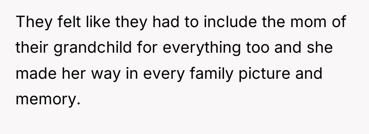 They felt like they had to include the mom of...