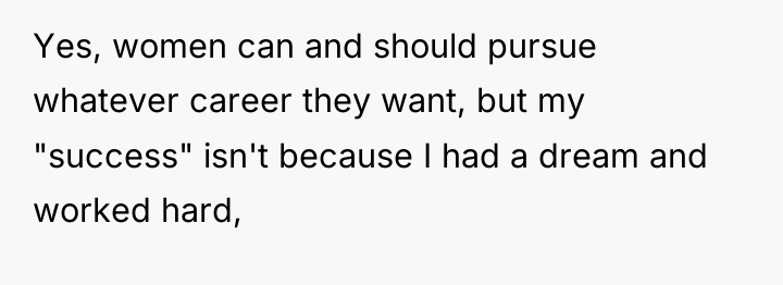 Yes, women can and should pursue whatever career they want,...