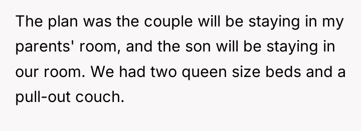 The plan was the couple will be staying in my...