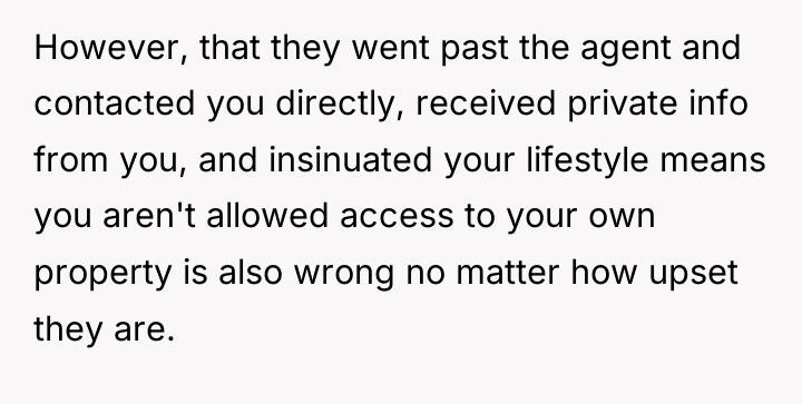 However, that they went past the agent and contacted you...