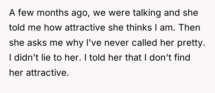A few months ago, we were talking and she told...