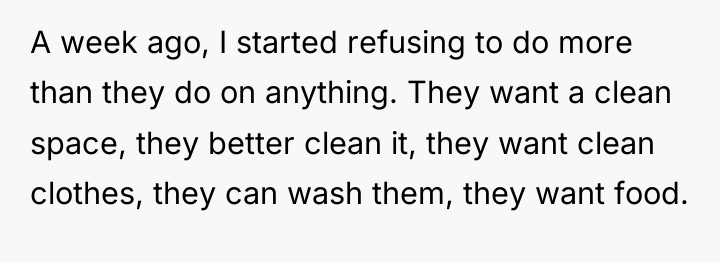 A week ago, I started refusing to do more than...
